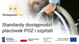 Standardy dostępności placówek POZ i szpitali – dlaczego warto z nich korzystać